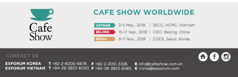 VIETNAM INT’L CAFE SHOW 2018 – ĐIỂM HẸN CỦA CÁC TÍN ĐỒ CAFE