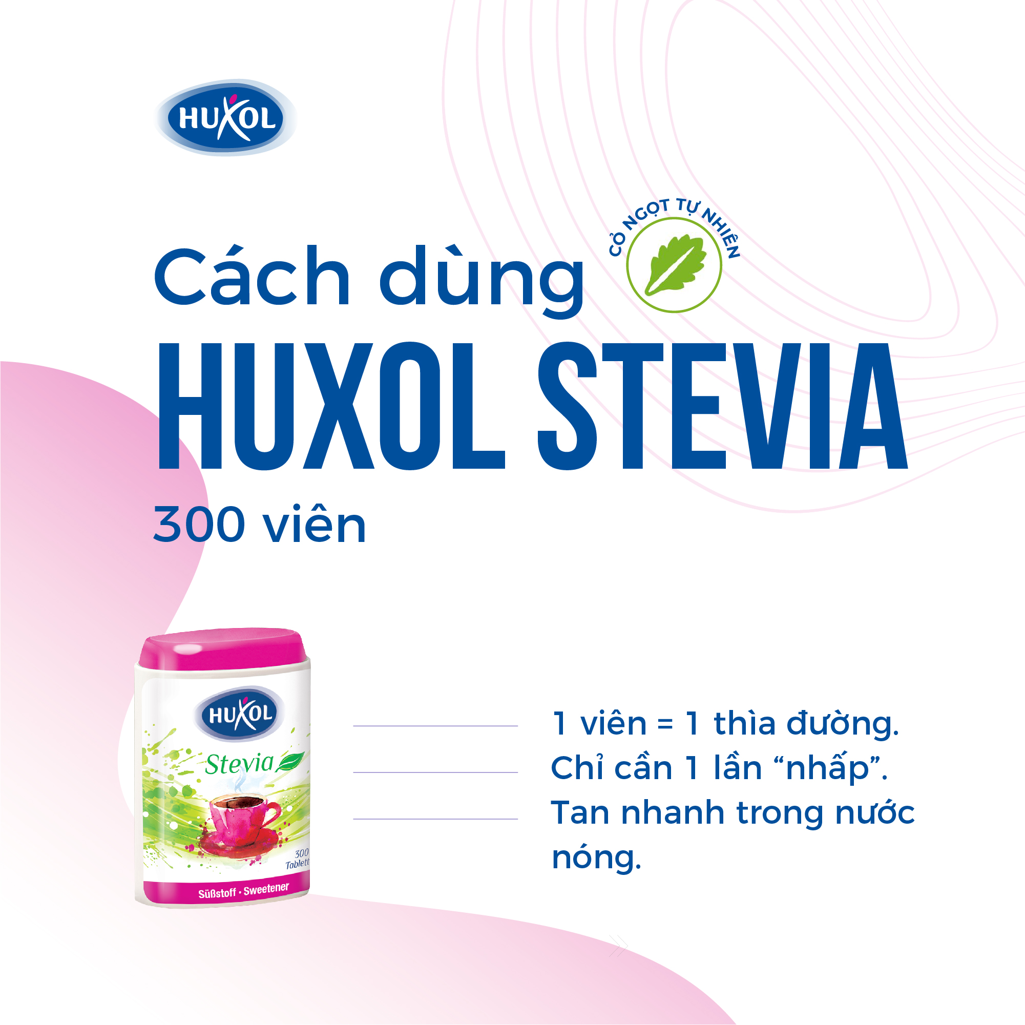 Đường Ăn Kiêng Huxol Cỏ Ngọt Stevia Tự Nhiên 300 viên