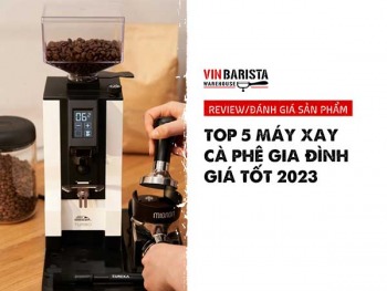 Top 5 máy xay cafe gia đình giá tốt năm 2023