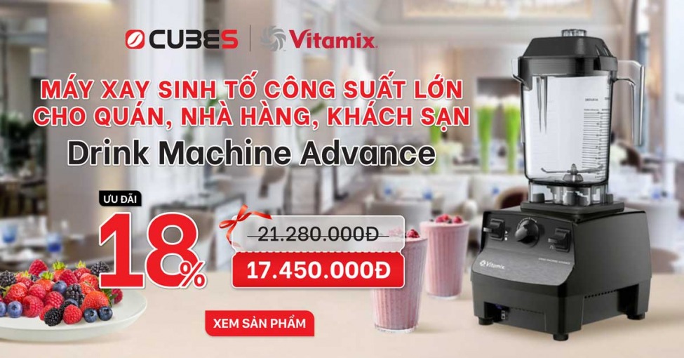 Máy xay sinh tố Vitamix Drink Machine Advance