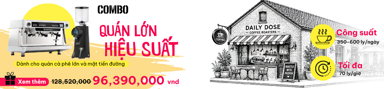 Combo Quán lớn Hiệu suất