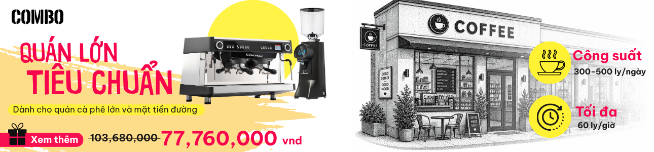 Combo Quán lớn Tiêu chuẩn